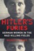Hitler's Furies German Women in the Nazi Killing Fields by Wendy Lower
