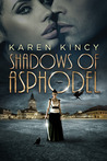 Shadows of Asphodel (Shadows of Asphodel, #1)