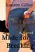 Made for Breaking (Russells, #1) by Lauren Gilley