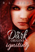 Igniting (The Dark Origins #2) by D.L. Miles