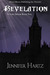 Revelation (Future Savior #5) by Jennifer Hartz