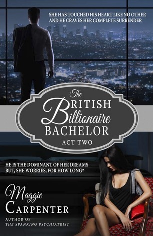 the-british-billionaire-bachelor-act-ii