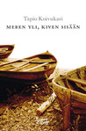 Meren yli, kiven sisään