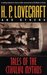 Tales of the Cthulhu Mythos by H.P. Lovecraft