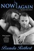 Now and Again (Now, #2) by Brenda Rothert