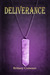 Deliverance by Brittany Comeaux