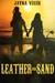 Leather and Sand (Riding the Line, #3) by Jayna Vixen