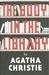 The Body in the Library  by Agatha Christie