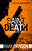Saint Death (John Milton #2) by Mark Dawson