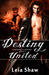 Destiny United (Shadows of Destiny, #2) by Leia Shaw