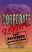 The Zombie Apocalypse (Corporate Survival, #2) by C.T. Horner