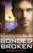 Bonded Broken (Thresl Chronicles #4) by Amber Kell