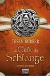 Das Erbe der Schlange (Die Hüterin, #2)