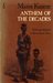 Anthem of the Decades A Zulu Epic by Mazisi Kunene