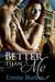 Better Than Me by Emme Burton