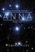 Anna (The Starseed Series, #1) by Meghan Riley