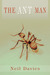 The Ant Man by Neil Davies