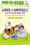 Annie and Snowball and the Book Bugs Club cover