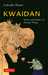 Kwaidan Stories and Studies of Strange Things by Lafcadio Hearn