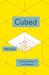 Cubed A Secret History of the Workplace by Nikil Saval