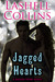 Jagged Hearts (Jagged Ivory, #1) by Lashell Collins