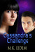 Cassandra's Challenge (Imperial, #1) by M.K. Eidem