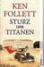 Sturz der Titanen by Ken Follett