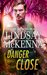 Danger Close (Shadow Warriors, #1) by Lindsay McKenna