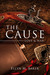 The Cause Love & War by Ellyn M. Baker