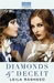 Diamonds and Deceit by Leila Rasheed