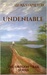 Undeniable (The Oregon Trail, #1) by Laura Stapleton
