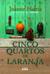 Cinco Quartos de Laranja  by Joanne Harris
