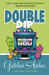 Double Dip (Davis Way Crime Caper, #2) by Gretchen Archer