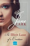 The Illicit Love of a Courtesan (Marlow Intrigues, #2) The Illicit Love of a Courtesan (Marlow Intrigues, #2)