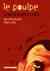 La petite écuyère a cafté (Le Poulpe, #1)
