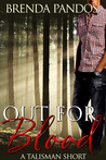 Out for Blood (Talisman #3.5)