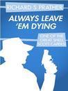 Always Leave 'em Dying cover