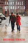 Fairytale Interrupted: What JFK Jr. Taught Me About Life, Love, and Loss