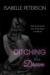 Ditching The Dream (Dream Series, #1) by Isabelle Peterson