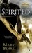 Spirited (Tidewater, #1) by Mary Behre