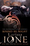 Bound by Night (MoonBound Clan Vampire, #1)