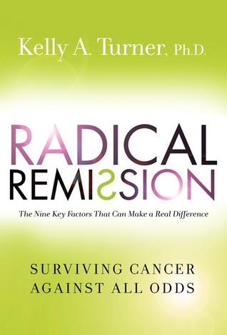 radical remission surviving cancer against all odds ebook radical remission surviving cancer against all odds by radical remission surviving cancer against all odds ebook radical remission surviving cancer against all odds by