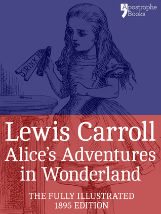 Alice in Wonderland(Alices Adventures in Wonderland 1)