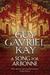 A Song for Arbonne by Guy Gavriel Kay