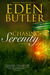 Chasing Serenity (Seeking Serenity, #1) by Eden Butler