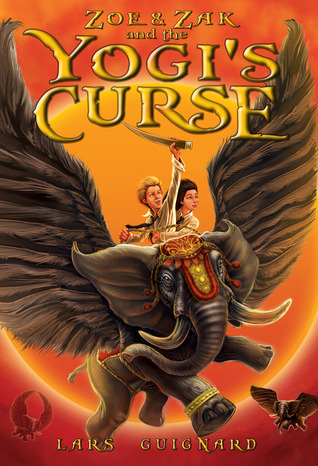 Zoe & Zak and the Yogi's Curse by Lars Guignard