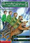 The Attack (Animorphs, #26)