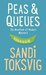 Peas & Queues The Minefield of Modern Manners by Sandi Toksvig