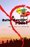 A Roller Coaster Ride - When an IITian Met a Bitsian Girl