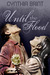 Until the Flood (A Werewolf Romance Novella) by Cynthia Brint